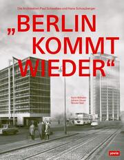 'Berlin kommt wieder'