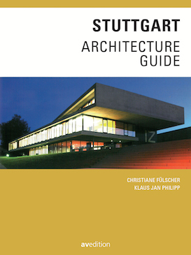 Stuttgart Architecture Guide