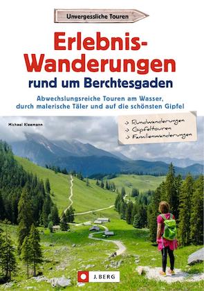 Erlebnis-Wanderungen rund um Berchtesgaden